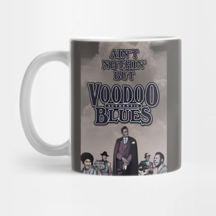 Ain't Nothin' But Authentic - Voodoo Blues Mug